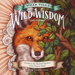 Maia Toll's Wild Wisdom Wall Calendar 2025 - Toll, Maia; Workman Calendars