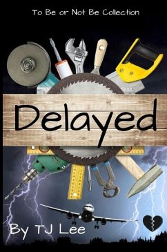 Delayed - Lee, Tj