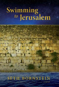 Swimming to Jerusalem - Bornstein, Seth