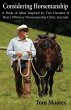Considering Horsemanship, A Book of... - Bild 1