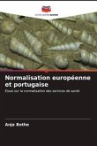 Normalisation européenne et portugaise