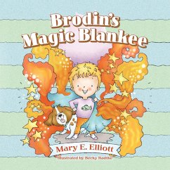 Brodin's Magic Blankee - Elliott, Mary E.