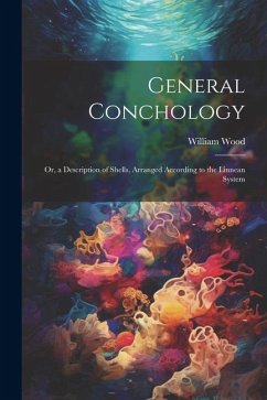 General Conchology - Wood, William