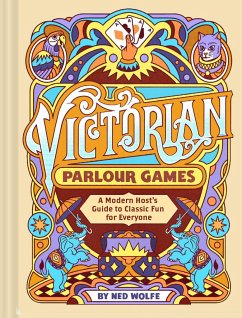 Victorian Parlour Games - Chronicle Books, Chronicle; Wolfe, Ned