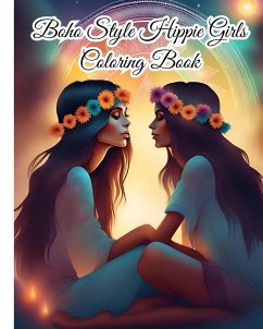 Boho Style Hippie Girls Coloring Book - Nguyen, Thy