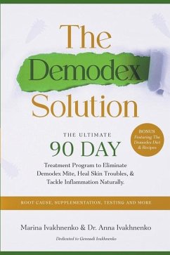 The Demodex Solution - Ivakhnenko, Anna
