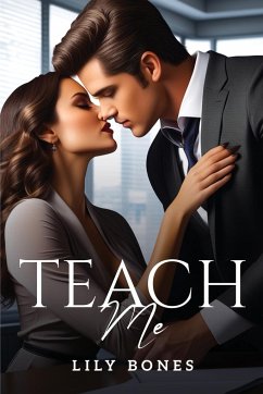 Teach Me - Bones, Lily