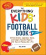 The Everything Kids' Football Book, 8th... - Bild 1