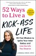 52 Ways to Live a Kick-Ass Life,... - Bild 1