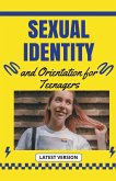 Sexual Identity and Orientation for Teenagers