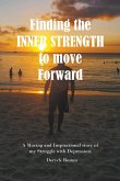 Finding the Inner Strength to Move Forward