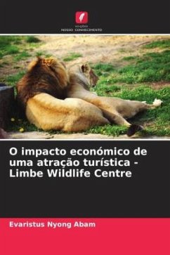 O impacto económico de uma atração turística - Limbe Wildlife Centre - Abam, Evaristus Nyong