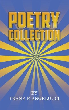 Poetry Collection - Angelucci, Frank P.