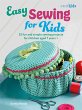 Easy Sewing for Kids - Bild 1