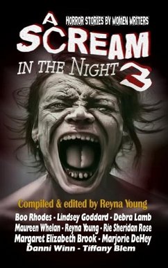 A Scream in the Night 3 - Rhodes, Boo; Goddard, Lindsey; Lamb, Debra