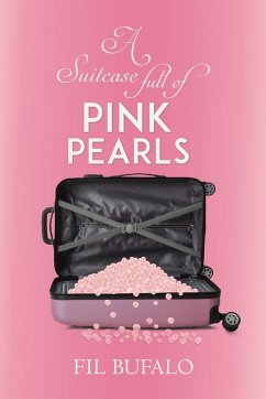 A Suitcase Full of Pink Pearls - Bufalo, Fil