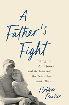 A Father's Fight - Parker, Robbie