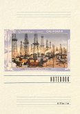 Vintage Lined Notebook Greetings from California, Oil Wells Vintage Lined Notebook Greetings from California, Oil Wells