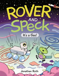 Rover and Speck: It's a Gas! - Roth, Jonathan