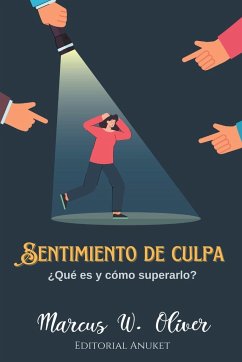 Sentimiento de Culpa - Oliver, Marcus W.