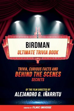 Birdman - Ultimate Trivia Book - Filmic Universe