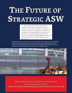 The Future of Strategic ASW - Daniel, Donald O F