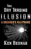 The Day Trading Illusion