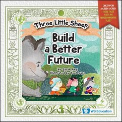 Three Little Sheep Build a Better Future - Ang, Sarah