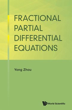 FRACTIONAL PARTIAL DIFFERENTIAL EQUATIONS - Yong Zhou