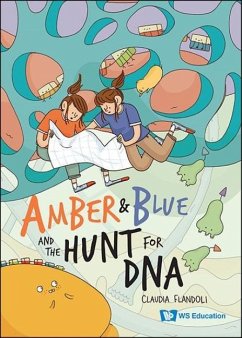 Cover Amber and Blue and the Hunt for DNA