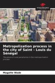 Metropolization process in the city of Saint - Louis du Sénégal