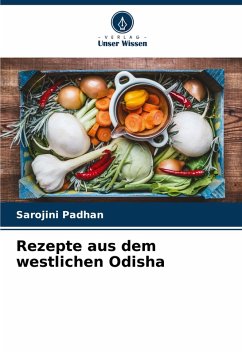 Rezepte aus dem westlichen Odisha Cover Rezepte aus dem westlichen Odisha