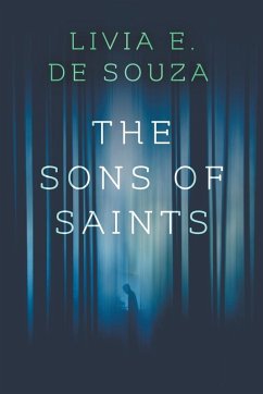 The Sons of Saints - Souza, Livia E. de The Sons of Saints - Souza, Livia E. de