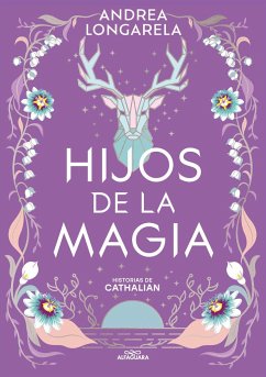 Hijos de la magia (Historias de Cathalian 2)