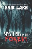 Mysteries in the Forest