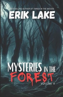 Mysteries in the Forest - Lake, Erik