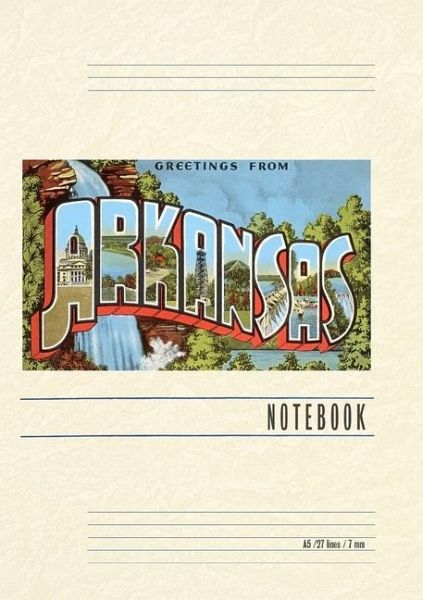 Vintage Lined Notebook Greetings from Arkansas