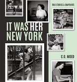 It Was Her New York It Was Her New York