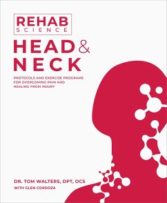 Rehab Science: Head and Neck - Walters, Tom