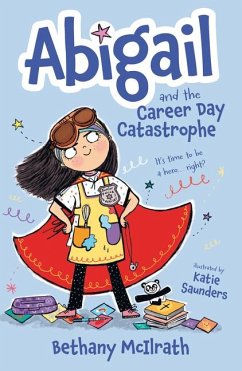 Cover Abigail and the Career Day Catastrophe