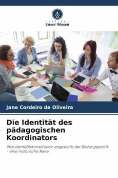 Die Identität des pädagogischen Koordinators - Cordeiro de Oliveira, Jane