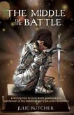 The Middle of the Battle (eBook, ePUB)