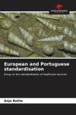 European and Portuguese standardisation