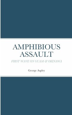 AMPHIBIOUS ASSAULT - Aspley, George