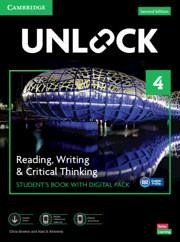 Unlock Level 4 Reading, Writing and Critical Thinking Student's Book with Digital Pack - Sowton, Chris; Kennedy, Alan S
