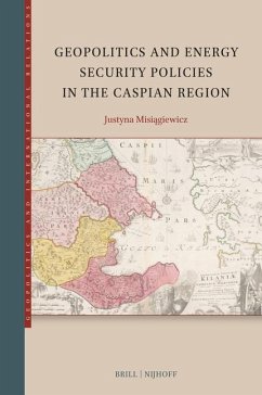 Cover Geopolitics and Energy Security Policies in the Caspian Region