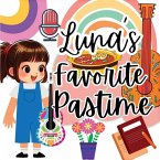 Luna's Favorite Pastime