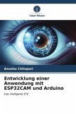 Entwicklung einer Anwendung mit ESP32CAM und Arduino