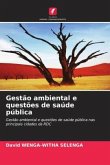 Gestão ambiental e questões de saúde pública