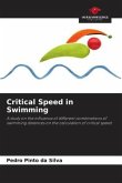 Critical Speed in Swimming